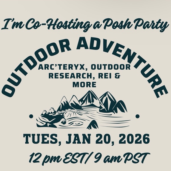 Other - I AM CO-HOSTING 🎉 “Outdoor Adventure” Posh Party 1/20/26